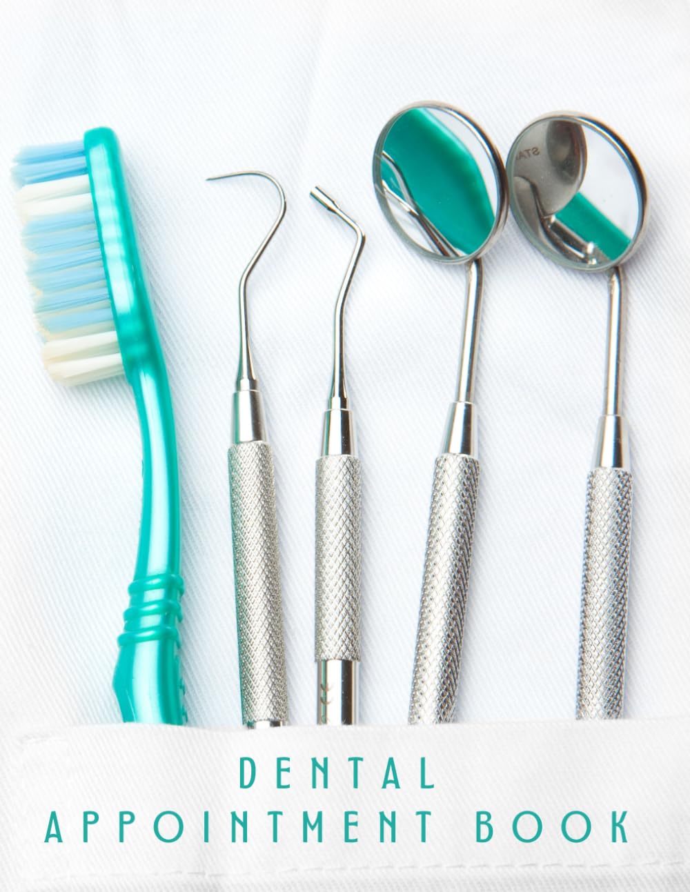 DENTAL APPOINTMENT BOOK: Undated 52 Week Client Appointment Book for Dentists & Hygienists | Two year calendar | Daily Planner for Dental Centres.