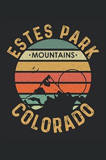 Estes Park Colorado: Blank Lined Journal Notebook to Write in your camping Ideas, Plans, hiking Gifts
