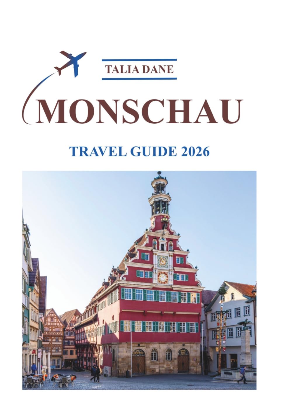 Monschau Travel Guide 2026: Insider Tips, Food, Culture