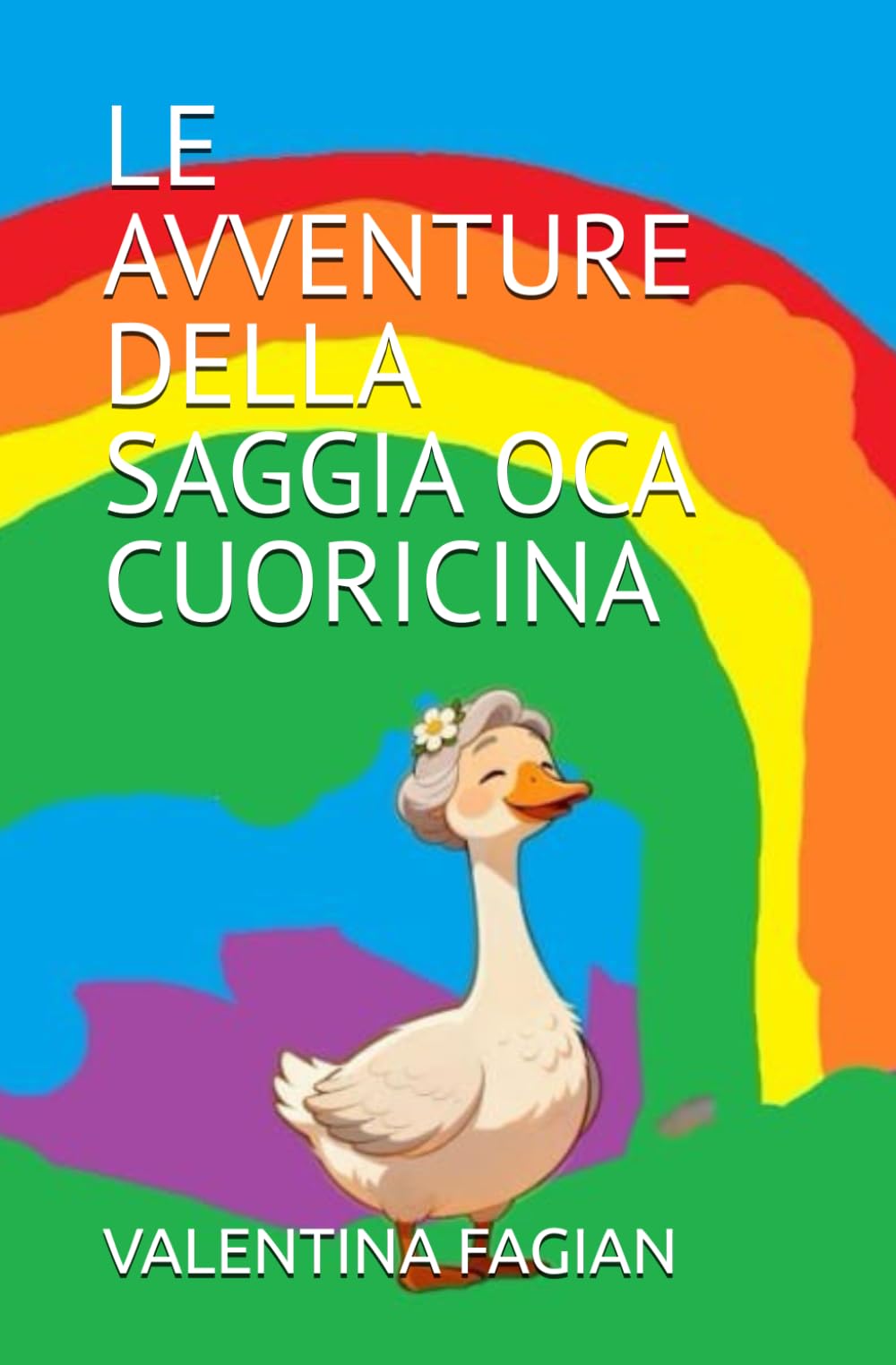 LE AVVENTURE DELLA SAGGIA OCA CUORICINA