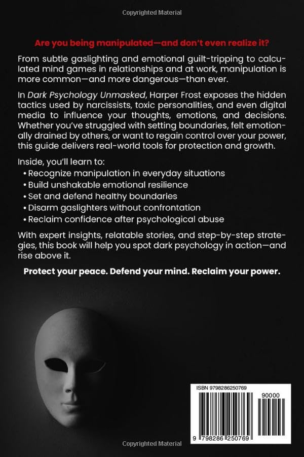 Dark Psychology Unmasked: Detect Mind Games, Strengthen Boundaries, and Resist Narcissistic Manipulation to Improve Personal Growth and Confidence - Image 2