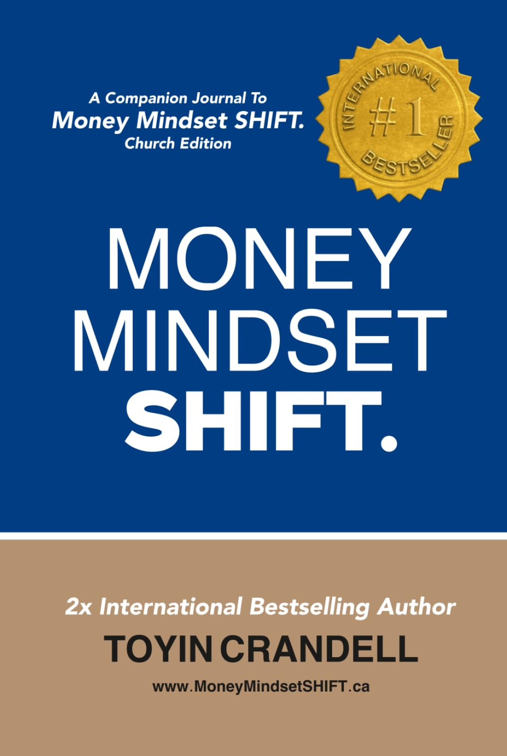 Money Mindset SHIFT.: A Companion Journal To Money Mindset SHIFT. Church Edition (Money Mindset SHIFT. Church Edition Starter Kit)