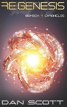 Paperback ReGenesis (Biomech Chronicles) Book