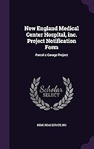 New England Medical Center Hospital, inc. Project Notification Form: Parcel c Garage Project