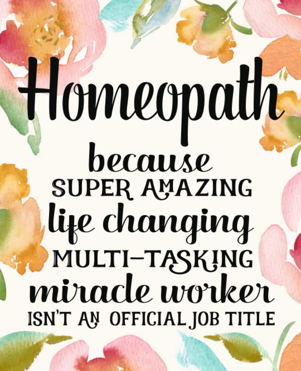 Homeopath Gifts: Funny Thank You Appreciation Present for Women Friends, Family or Coworkers
