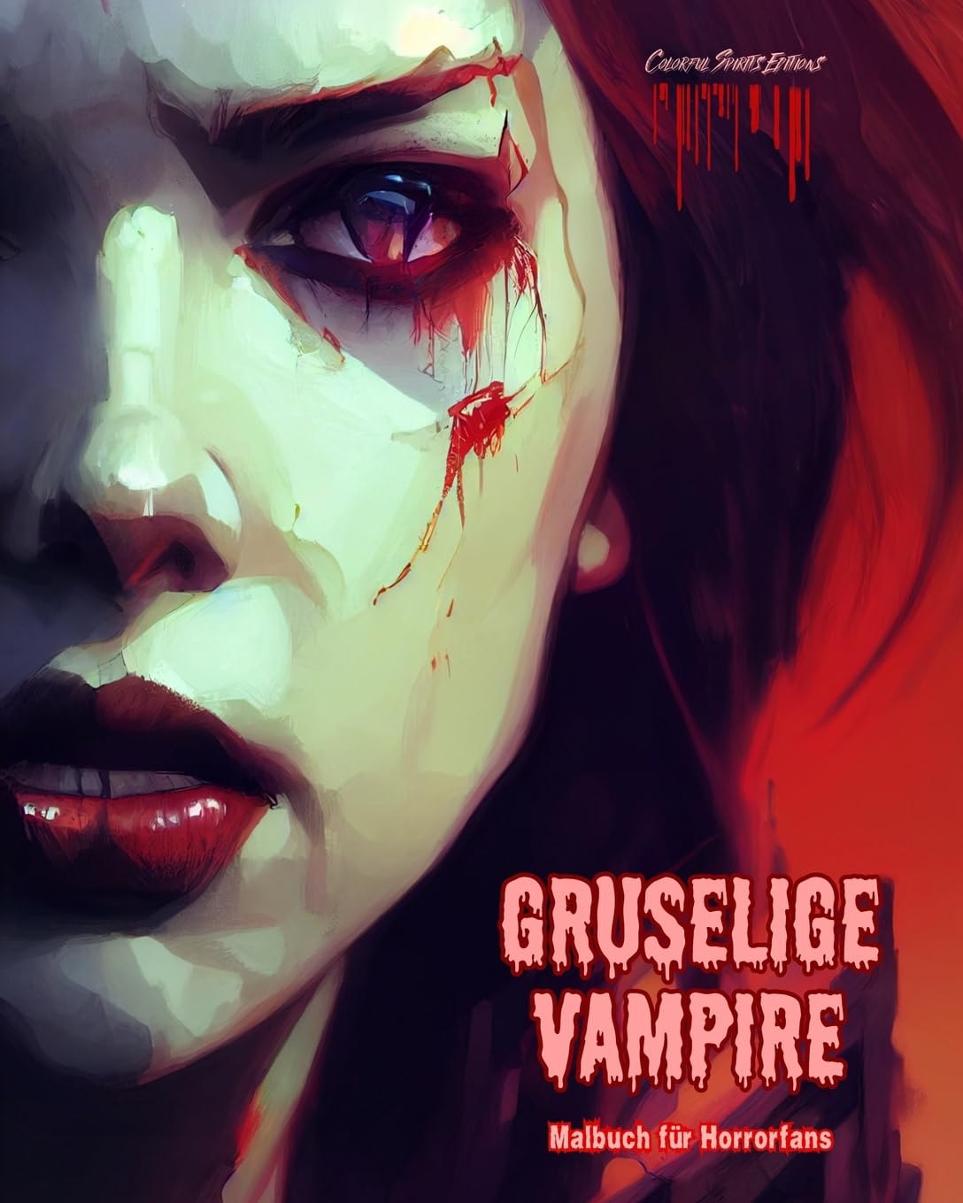 Gruselige Vampire | Malbuch für Horrorfans | Kreative Vampirszenen für Jugendliche und Erwachsene: Eine Sammlung erschreckender Designs zur Förderung der Kreativität