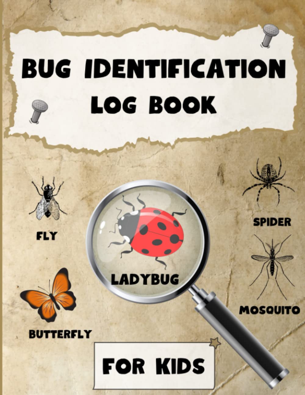 Bug Identification Log Book for Kids: Bug tracking journal for kids, Insect identification guide for kids, Bug field guide for children, Bug Activity Journal (Gift Idea for Little Entomologists)