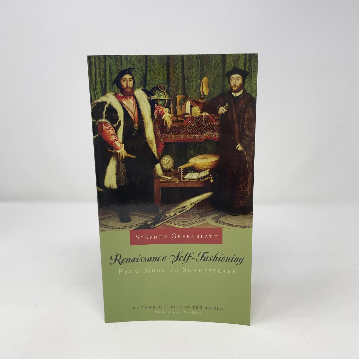Renaissance Self-Fashioning: From More to Shakespeare - Greenblatt, Stephen