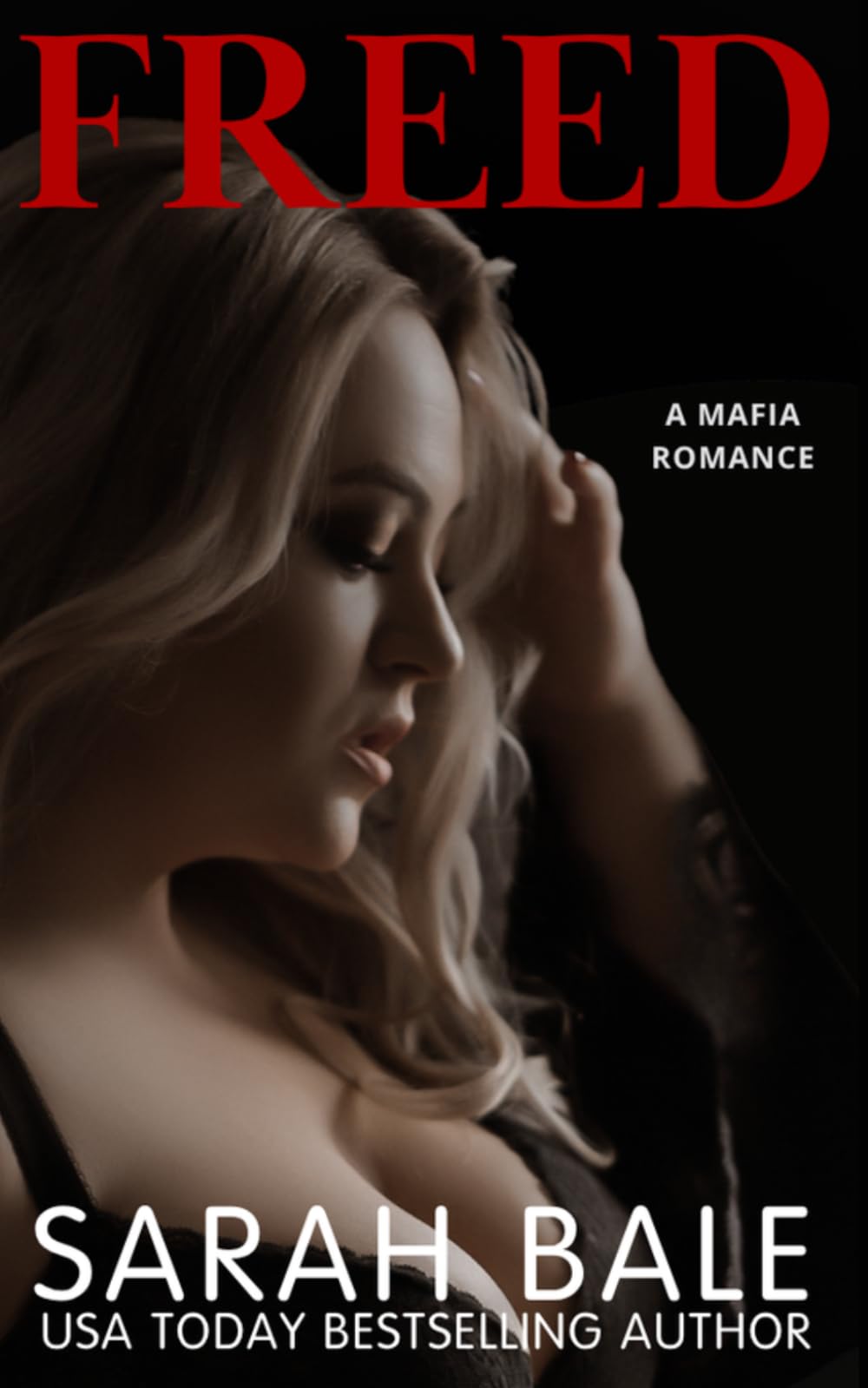 Freed: A Mafia Romance (Conti Mafia Duet)