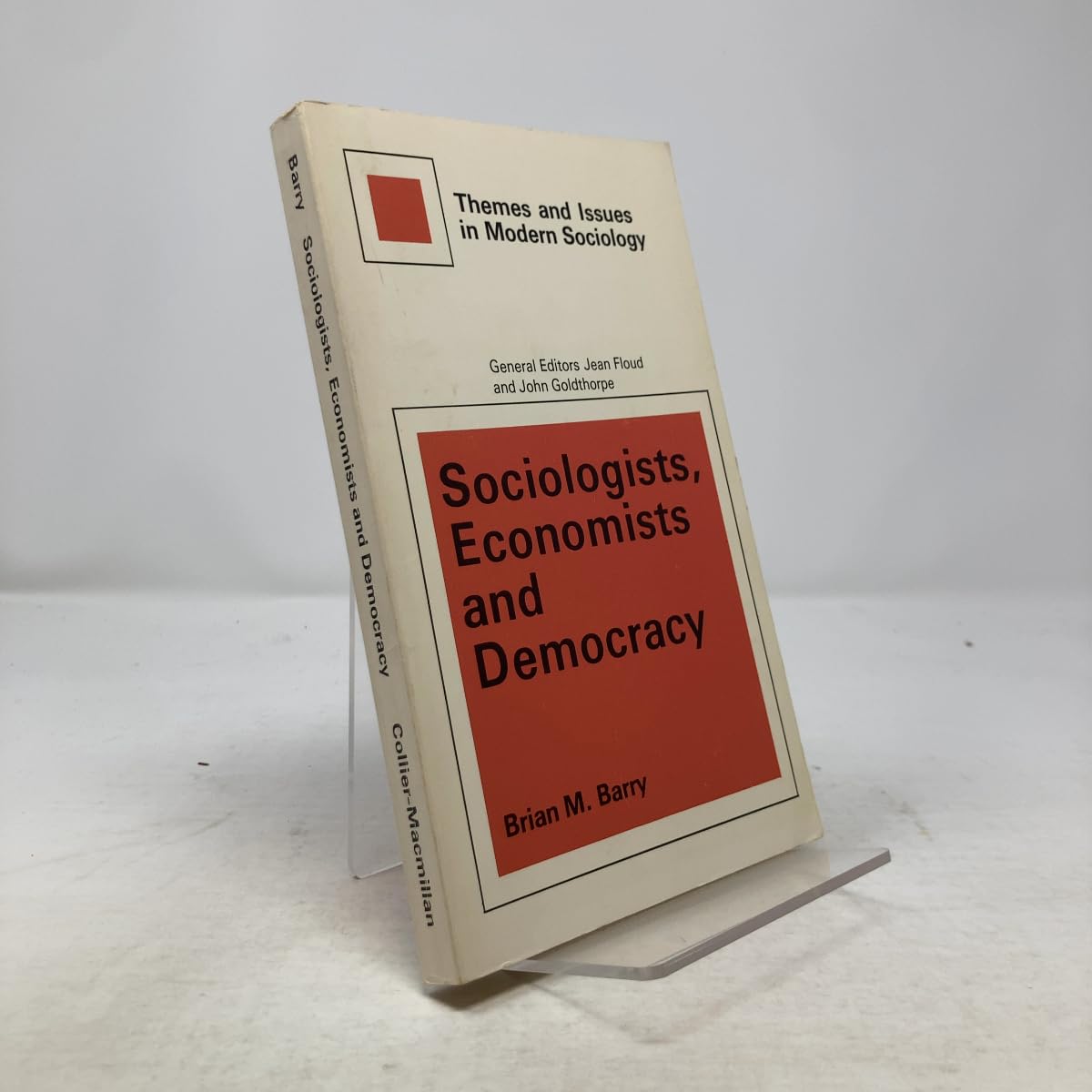 Buy Sociologists, Economists and Democracy — BookShops.in