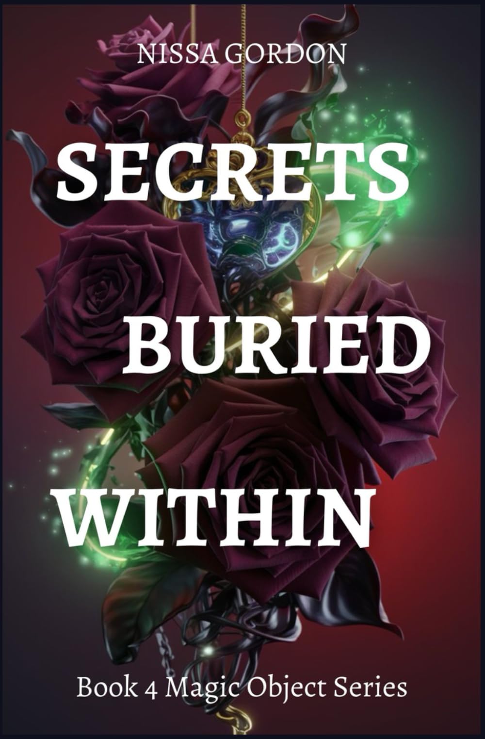 Secrets Buried Within: Book 4 Magic Object Series cosy paranormal romance