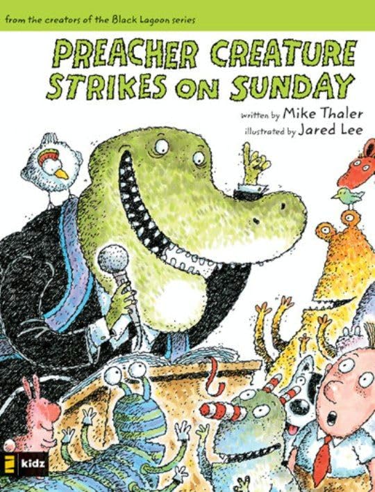 Preacher Creature Strikes on Sunday (Tales from the Back Pew)      Kindle Edition