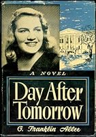 Day after tomorrow B0006AS9A2 Book Cover