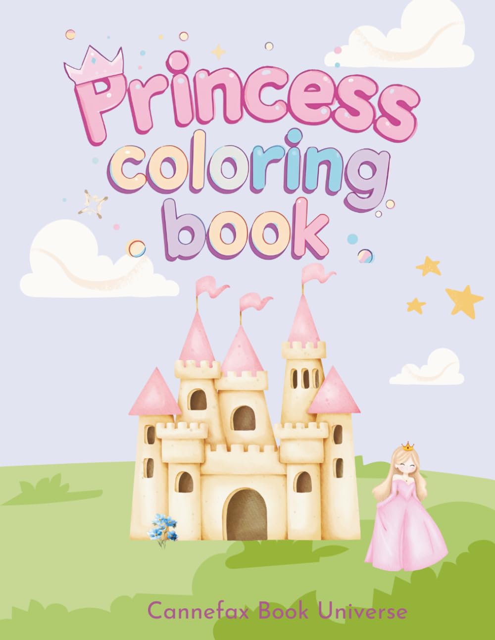 Princess Coloring Book: 100 Pages of Cartoon Style Drawings Ready For Your Creativity, For Ages 8-12