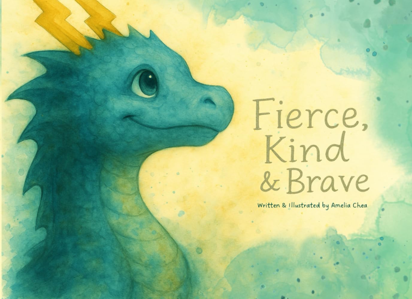 Fierce, Kind & Brave: A rhyming picture book about love, loss, and family
