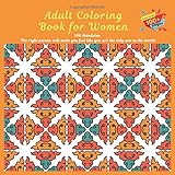  Adult Coloring Book for Women 100 Mandalas - The right person will make you feel like you are the only one in the world.