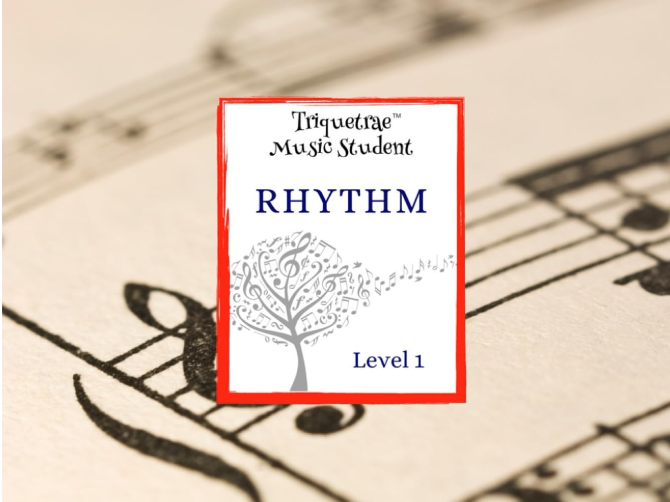 Rhythm: Level 1: Triquetrae Music Student