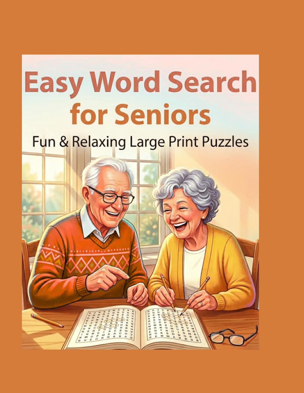 Easy Word Search for Seniors: Large Print Puzzles for Relaxation and Fun