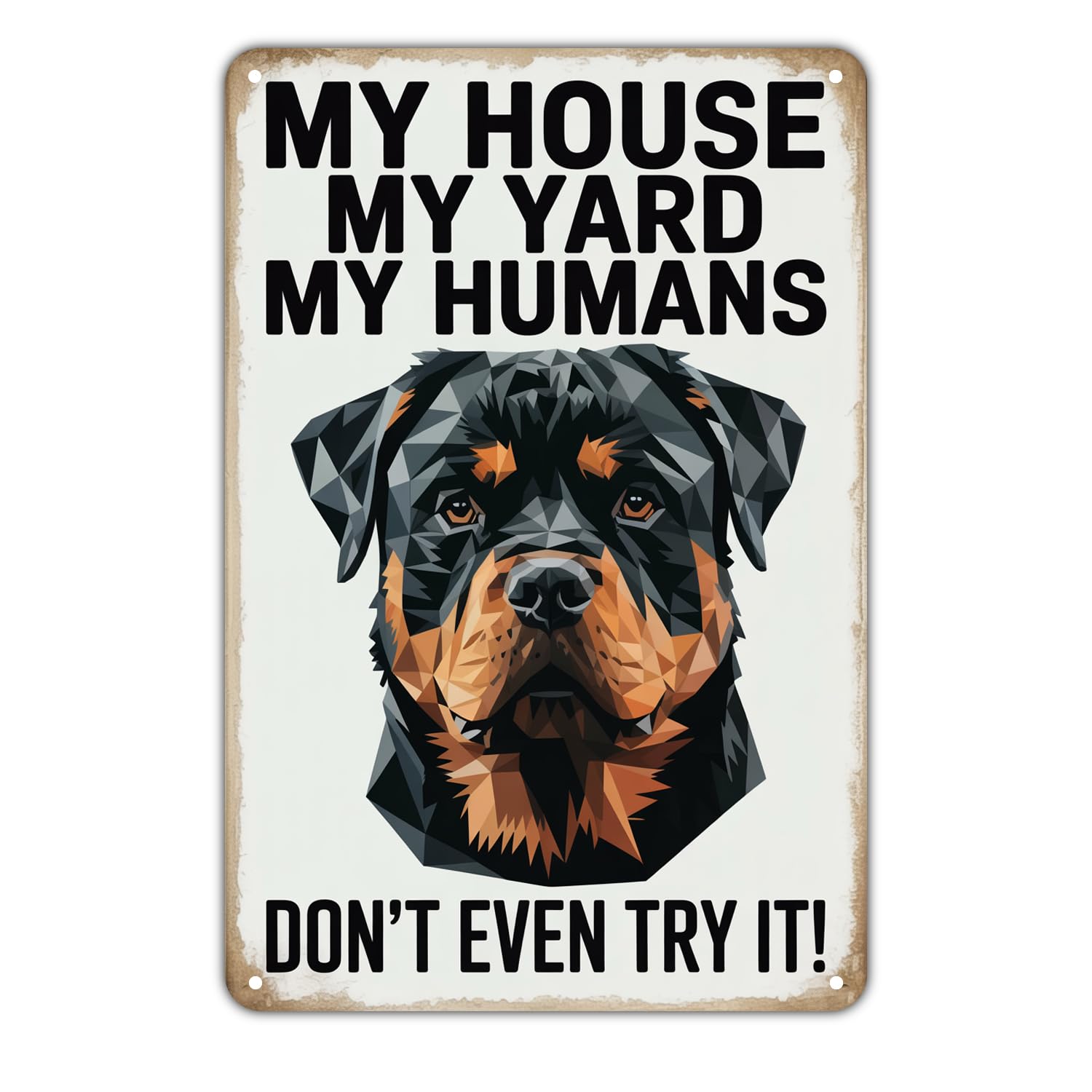 Rottweiler Dog Vintage Rottweiler My House Metal Sign Print Aesthetic Metal Tin Sign 8X12 Inch