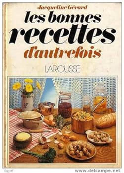 Paperback Les bonnes recettes d'autrefois (French Edition) [French] Book