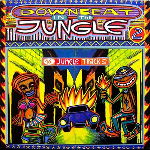 Junglemania [Audio CD] Downbeat in the Jungle