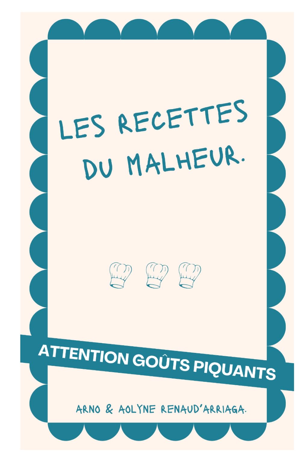 Les Recettes du Malheur