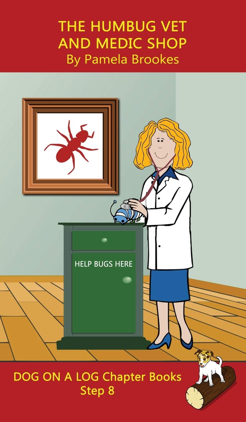 The Humbug Vet and Medic Shop Chapter Book: Sound-Out Phonics Books Help Developing Readers, including Students with Dyslexia, Learn to Read (Step 8 in a Systematic Series of Decodable Books)