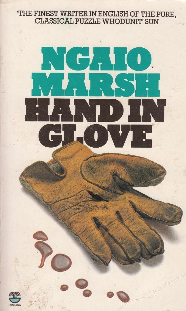 Hand in Glove ~ Ppr [Paperback] Marsh, Ngaio