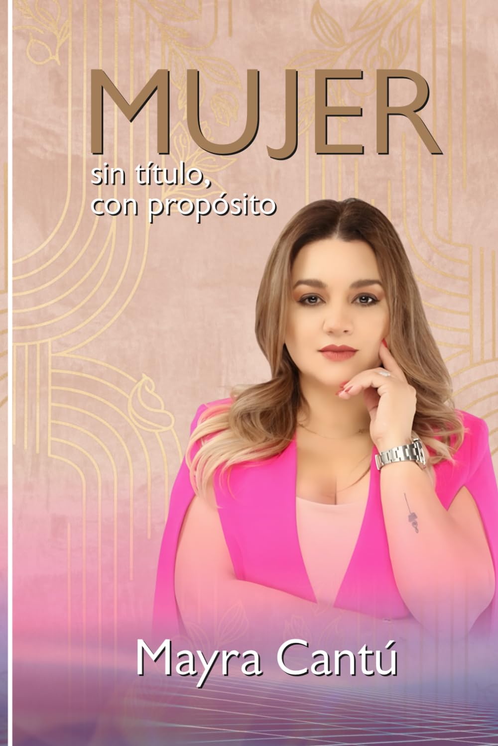 Mujer sin título, con propósito (Spanish Edition)      Paperback – March 12, 2026