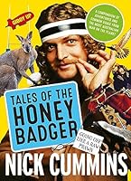 Tales of the Honey Badger 0733334725 Book Cover