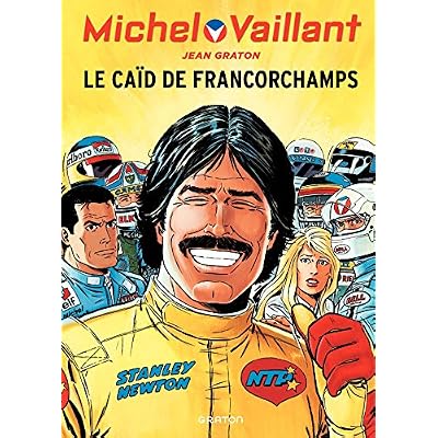Michel Vaillant - Tome 51 - Le Ca&iuml;d de Francorchamps