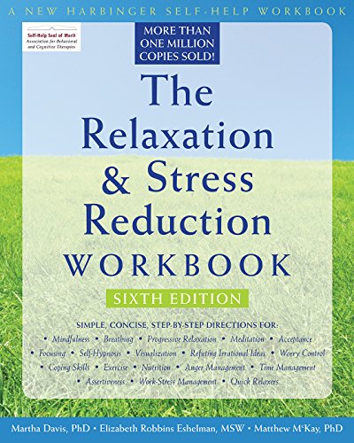 Cover of The Relaxation and Stress Reduction Workbook (New Harbinger Self-Help Workbook)