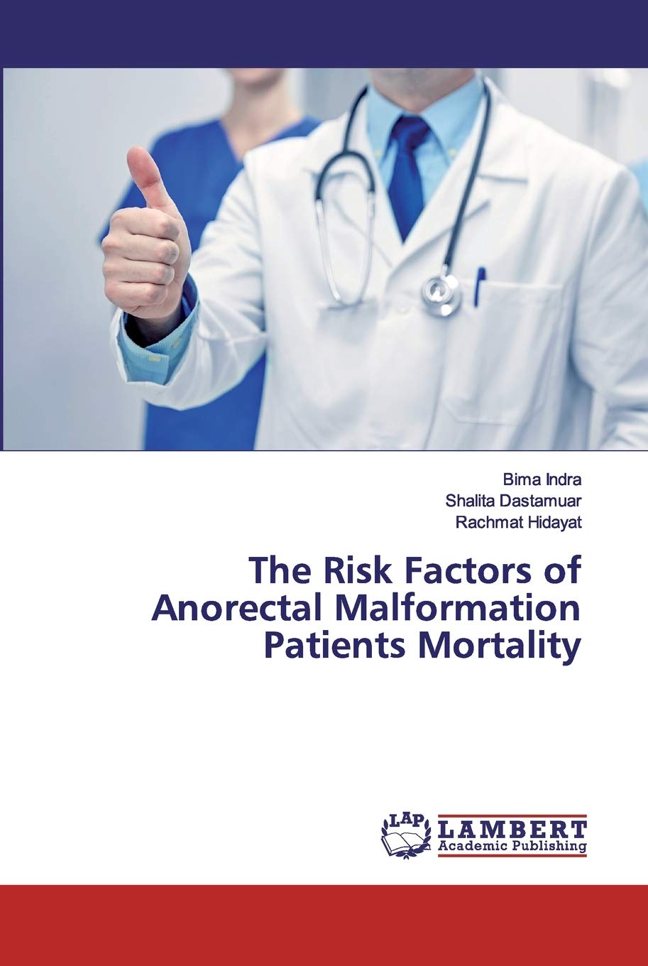 The Risk Factors of Anorectal Malformation Patients Mortality