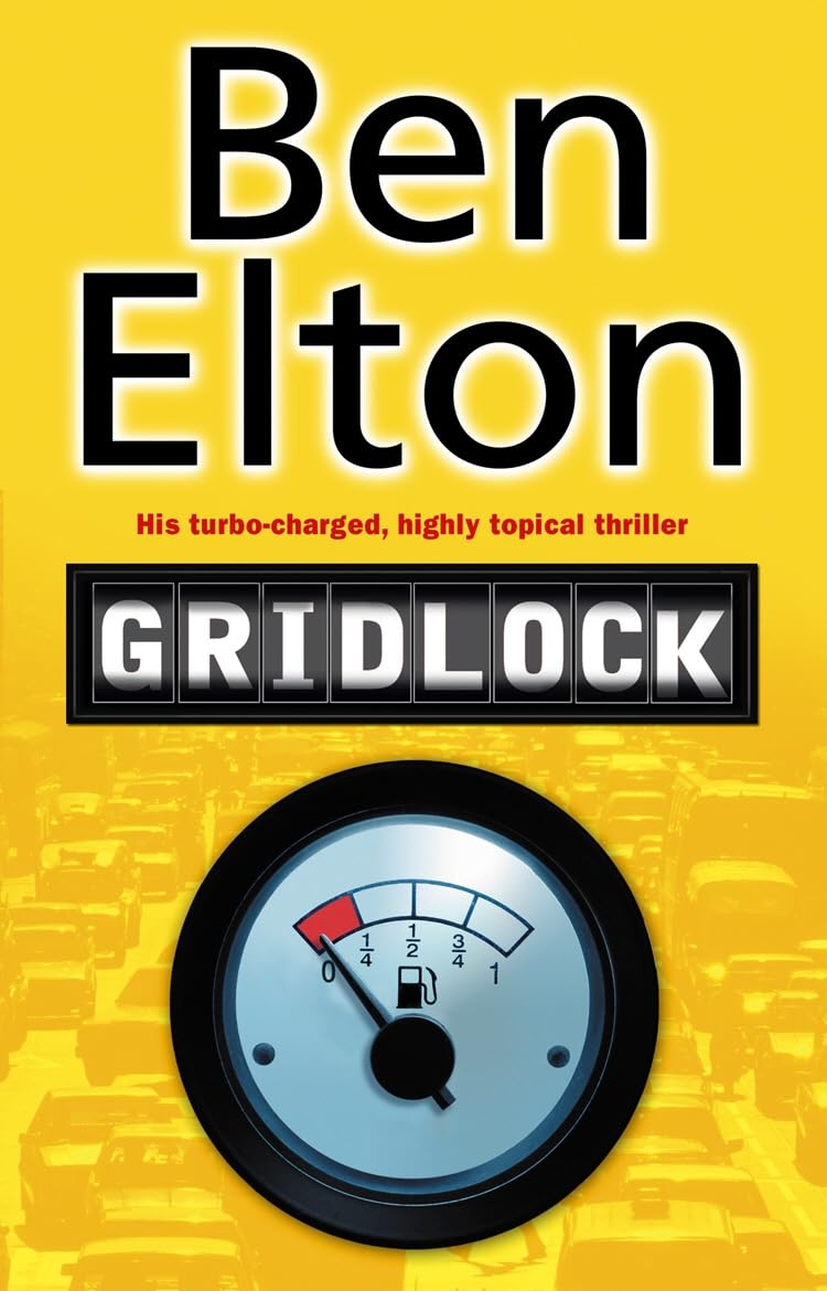 Gridlock by Ben Elton (2006) Paperback