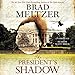 The President's Shadow (The Culper Ring Series)