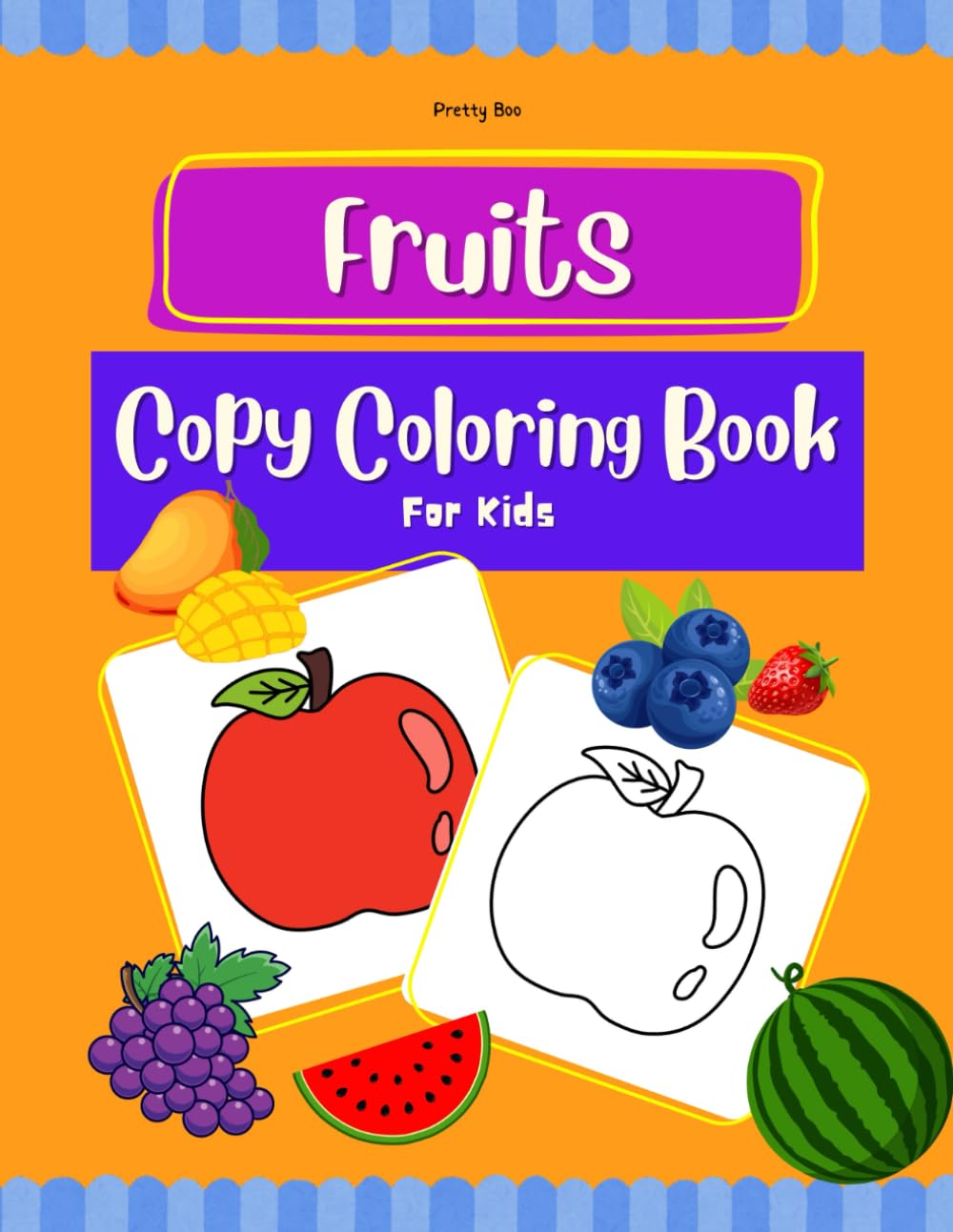 Fruits Copy Coloring Book for Kids