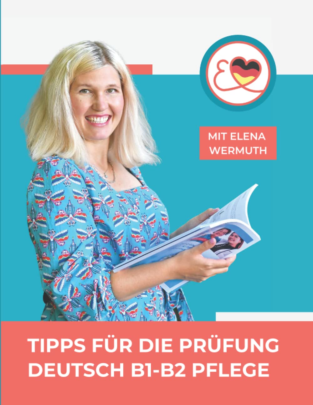 Tipps für die Prüfung Deutsch B1-B2 Pflege