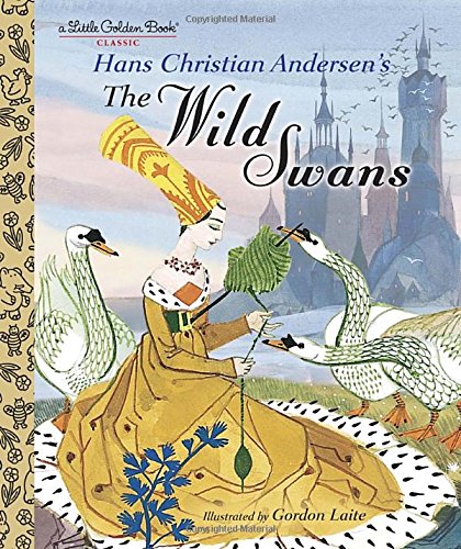 The Wild Swans (Little Golden Books)