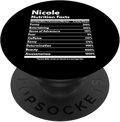 Nicole información nutricional regalo divertido nombre personalizado Nicole PopSockets PopGrip agarre intercambiable para teléfonos y tabletas