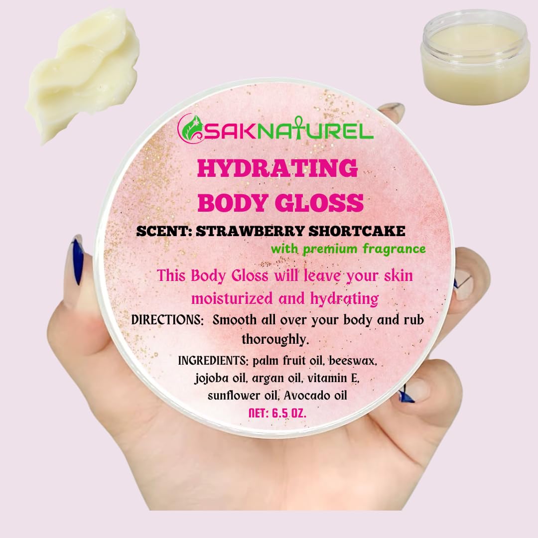 SAKNATUREL STRAWBERRY SHORTCAKE SCENT: Hydrating Body Glaze BODY GLOSS Body Butter Body Drops Body Oil, 24-Hour Moisture Skin Care, Lightweight & Non-Greasy, Leaves Skin Soft & Radiant For Dry Skin