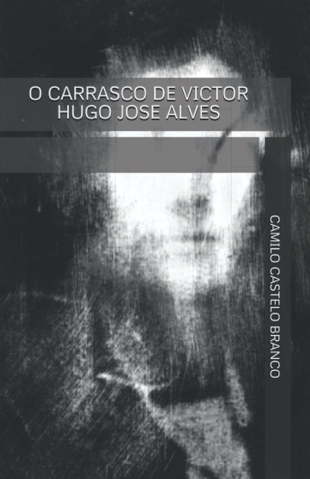 O Carrasco de Victor Hugo Jose Alves