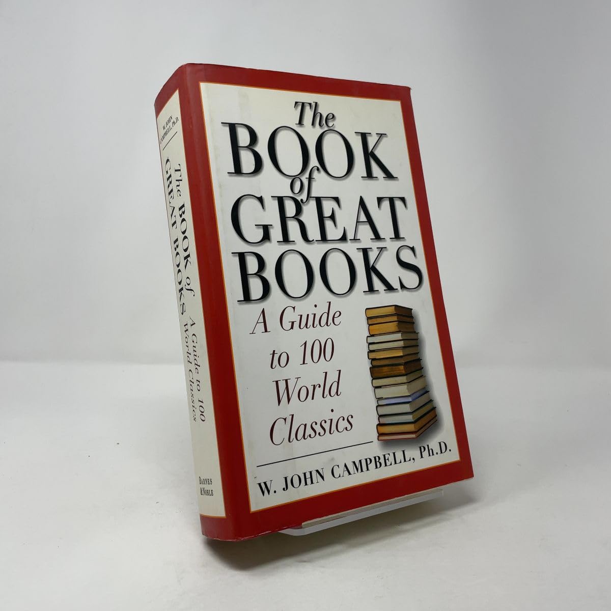 The Book of Great Books: A Guide to 100 World Classics