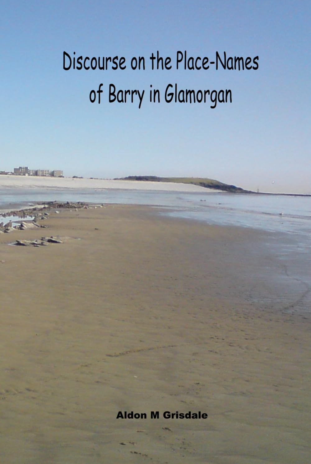 Discourse on the Place-Names of Barry in Glamorgan