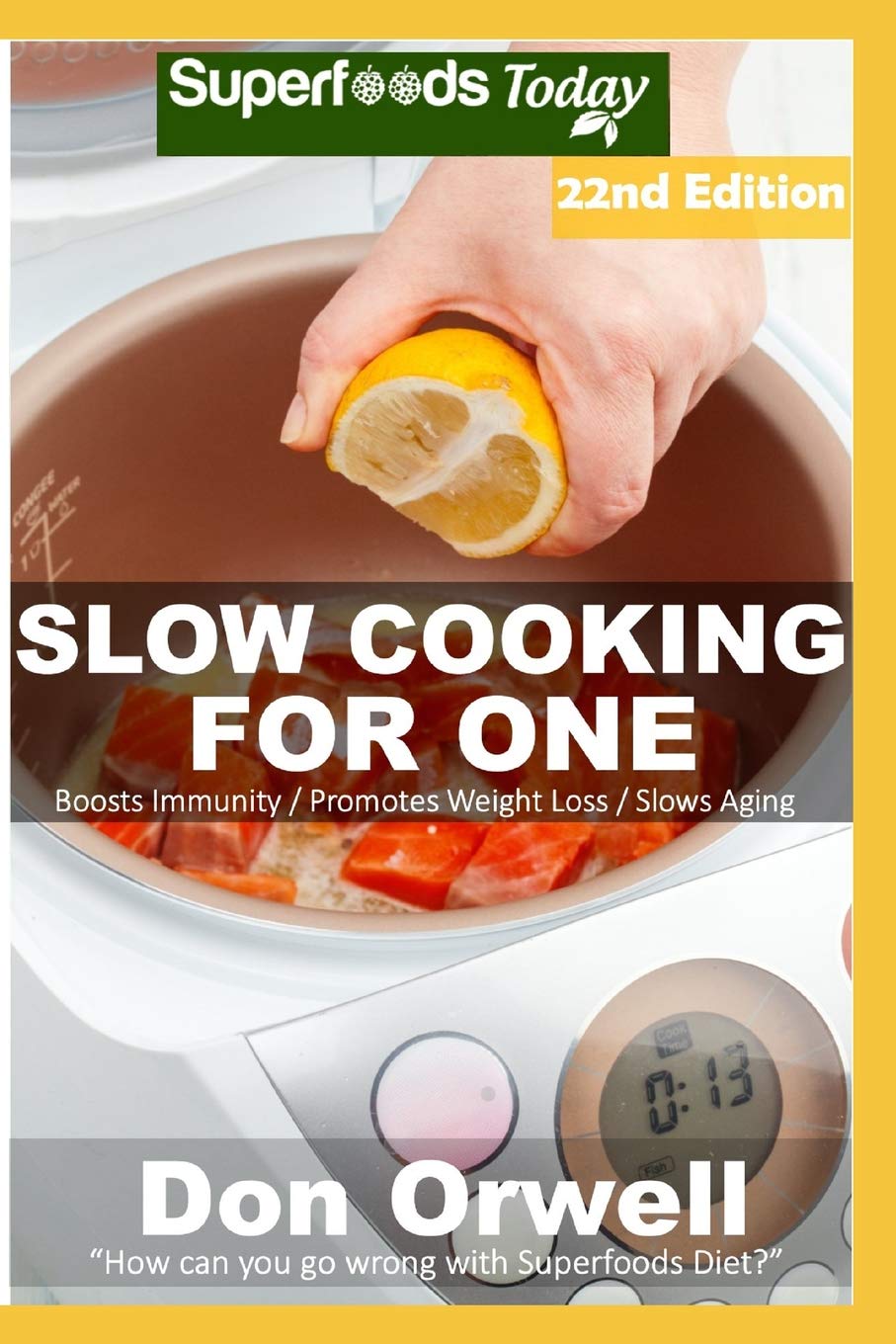 Slow Cooking for One