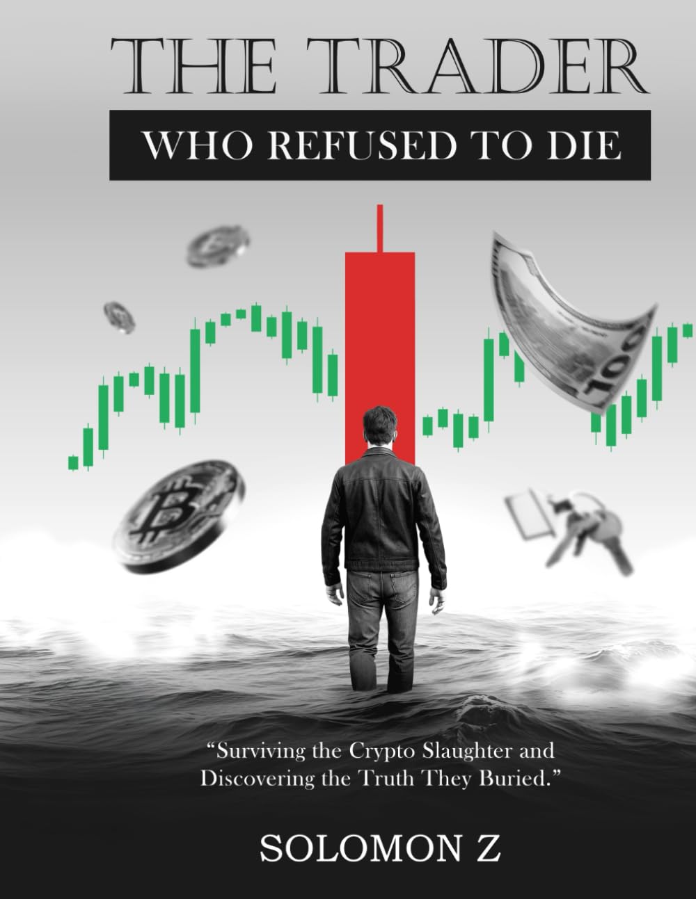 The Trader Who Refused To Die: The Candles and The Silence Bleeding