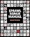 Sprawl Repair Manual