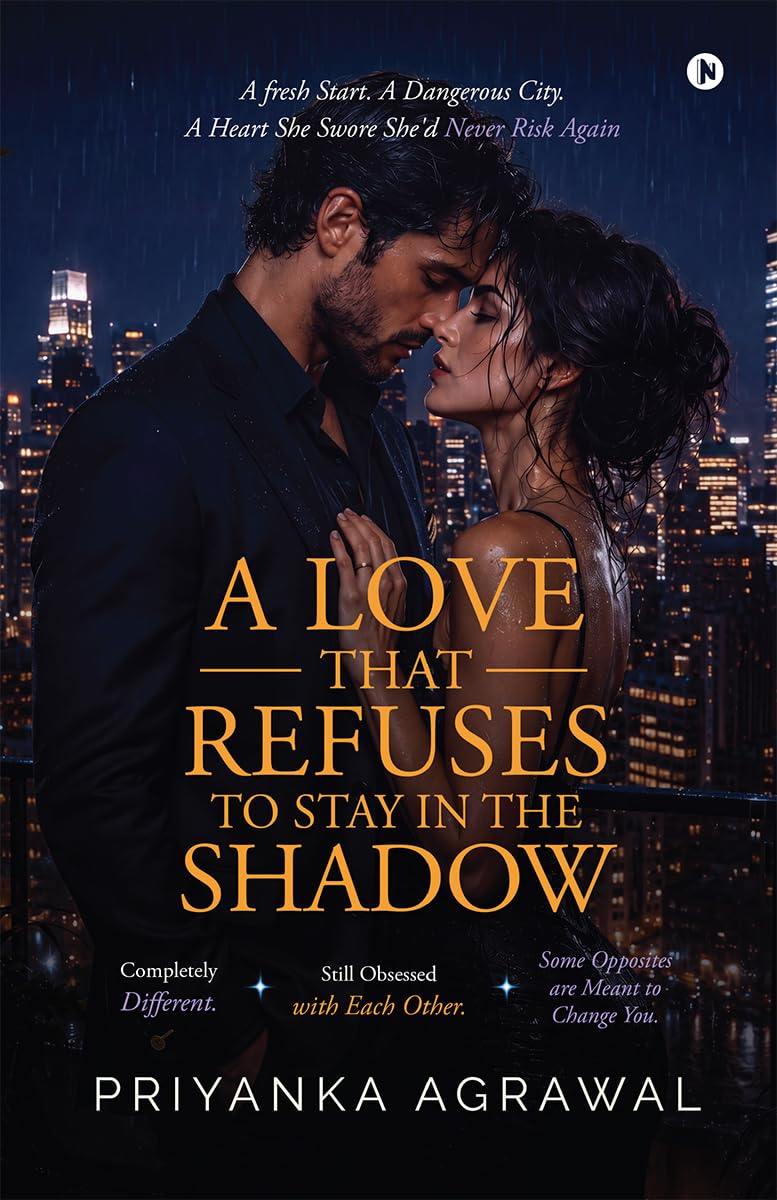 A Love that Refuses to Stay in the Shadow: A fresh Start. A Dangerous City. A Heart She Swore She'd Never Risk Again