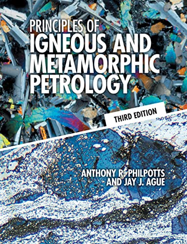 Principles of Igneous and Metamorphic Petrology (English Edition)