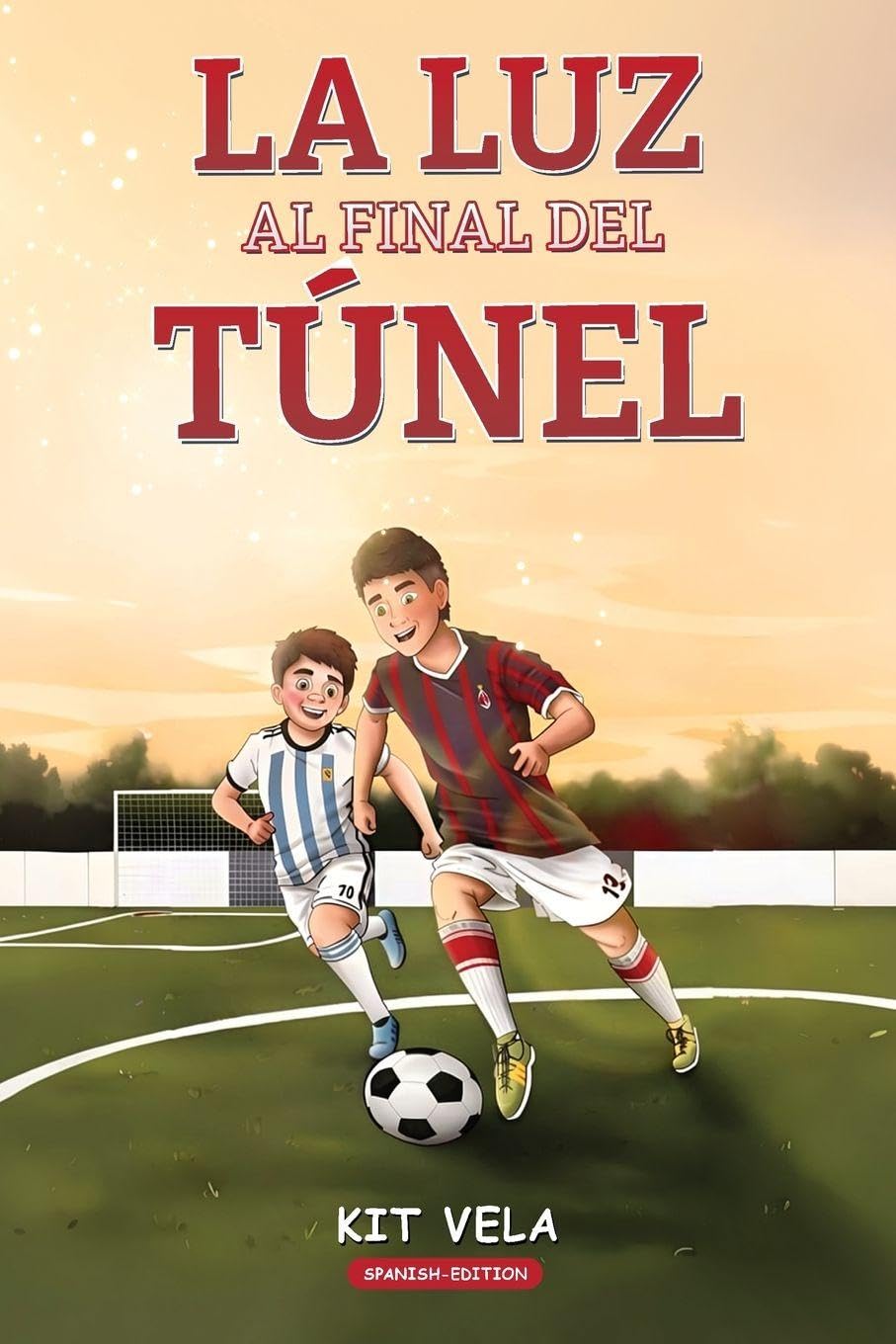LA LUZ AL FINAL DEL TÚNEL