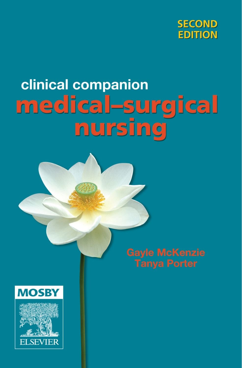 Clinical Companion: Medical-Surgical Nursing